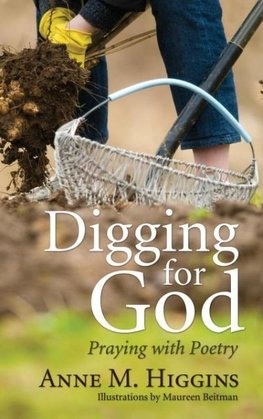 Digging for God