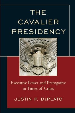 CAVALIER PRESIDENCY