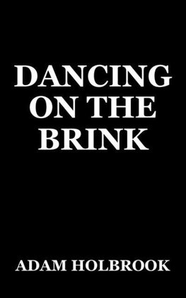 Dancing On The Brink