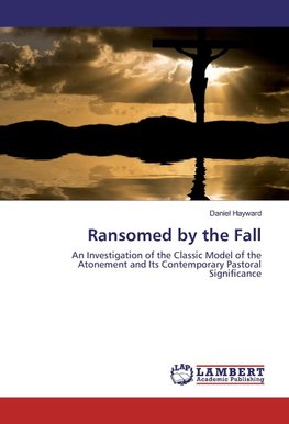 Ransomed by the Fall