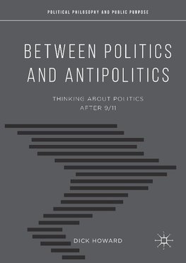 Between Politics and Antipolitics