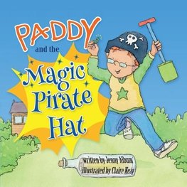 Paddy and the Magic Pirate Hat (UK edition)