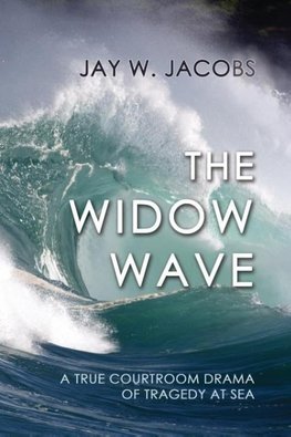 The Widow Wave