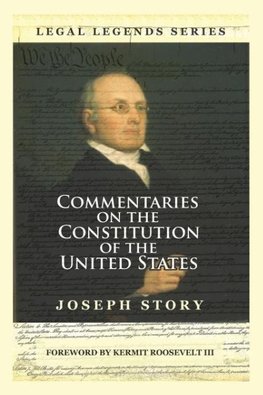 Commentaries on the Constitution of the United States