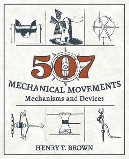 507 Mechanical Movements