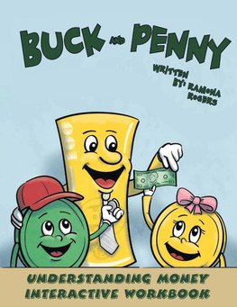 Buck and Penny - Understanding Money Interactive Workbook