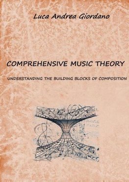 Comprehensive music theory