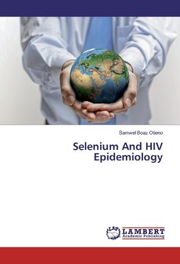 Selenium And HIV Epidemiology