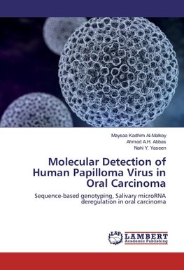 Molecular Detection of Human Papilloma Virus in Oral Carcinoma