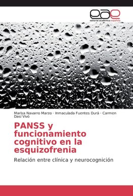 PANSS y funcionamiento cognitivo en la esquizofrenia