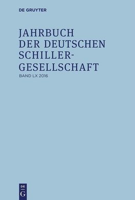 Jahrbuch der Deutschen Schillergesellschaft 2016