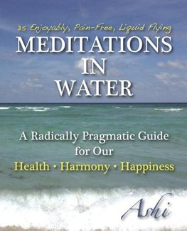 Meditations in Water