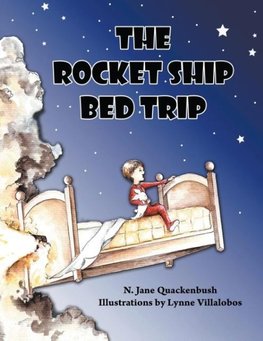 The Rocket Ship Bed Trip