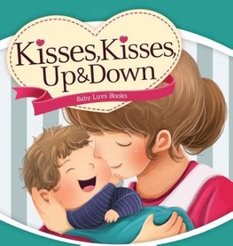 Kisses, Kisses Up and Down