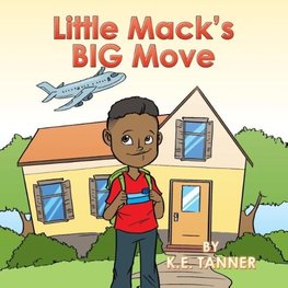 Little Mack's Big Move