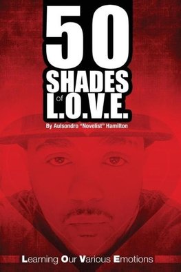 50 Shades of L.O.V.E.