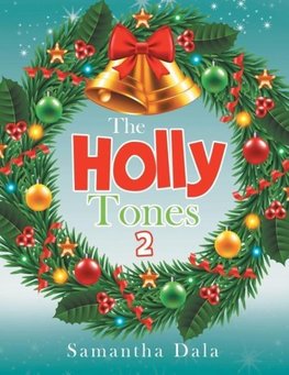 The Holly Tones 2