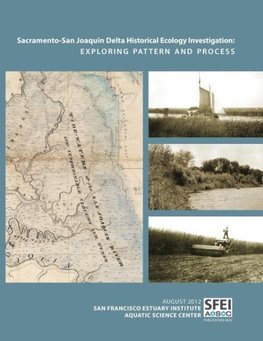 Sacramento-San Joaquin Delta Historical Ecology Investigation