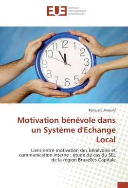 Motivation bénévole dans un Système d'Echange Local