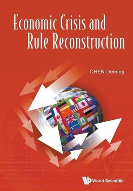 Deming, C:  Economic Crisis And Rule Reconstruction