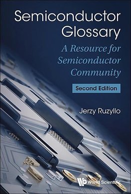 Jerzy, R:  Semiconductor Glossary: A Resource For Semiconduc