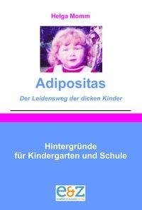 Adipositas - Der Leidensweg der dicken Kinder