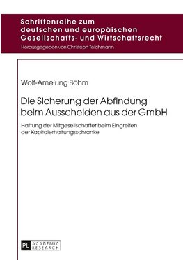 Die Sicherung der Abfindung beim Ausscheiden aus der GmbH