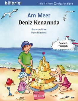 Am Meer. Kinderbuch Deutsch-Türkisch