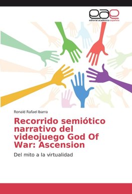 Recorrido semiótico narrativo del videojuego God Of War: Ascension