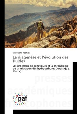 La diagenèse et l'évolution des fluides