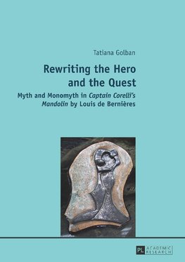 Rewriting the Hero and the Quest