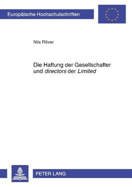 Die Haftung der Gesellschafter und directors der Limited