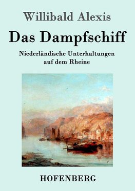 Das Dampfschiff