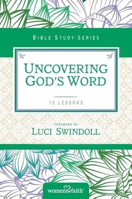 Uncovering God's Word