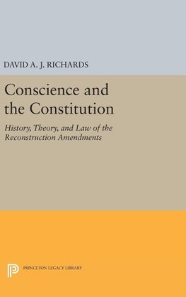 Conscience and the Constitution