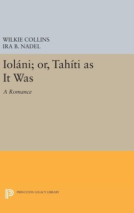 Ioláni; or, Tahíti as It Was