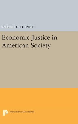 Economic Justice in American Society