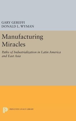 Manufacturing Miracles