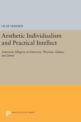 Aesthetic Individualism and Practical Intellect