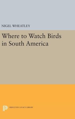 Where to Watch Birds in South America