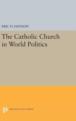 The Catholic Church in World Politics