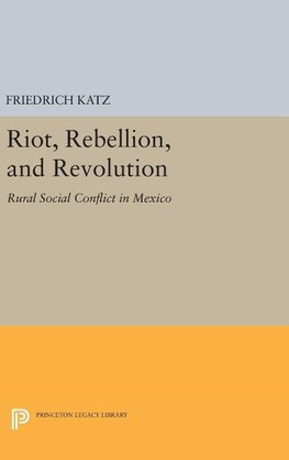 Riot, Rebellion, and Revolution