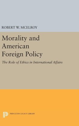 Morality and American Foreign Policy