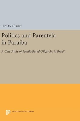 Politics and Parentela in Paraiba