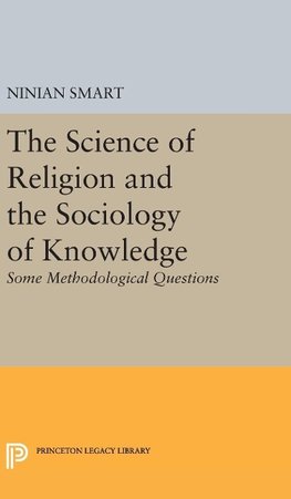 The Science of Religion and the Sociology of Knowledge