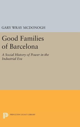 Good Families of Barcelona