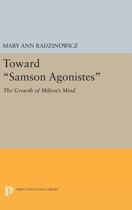 Toward Samson Agonistes