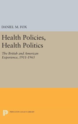 Health Policies, Health Politics