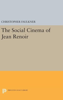 The Social Cinema of Jean Renoir