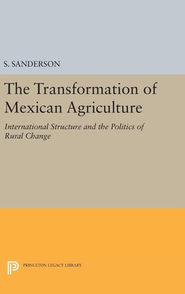 The Transformation of Mexican Agriculture